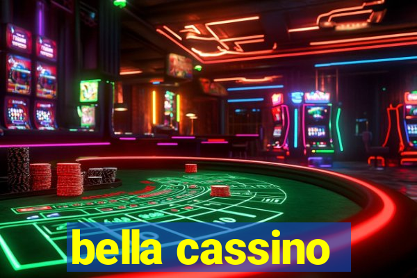 bella cassino